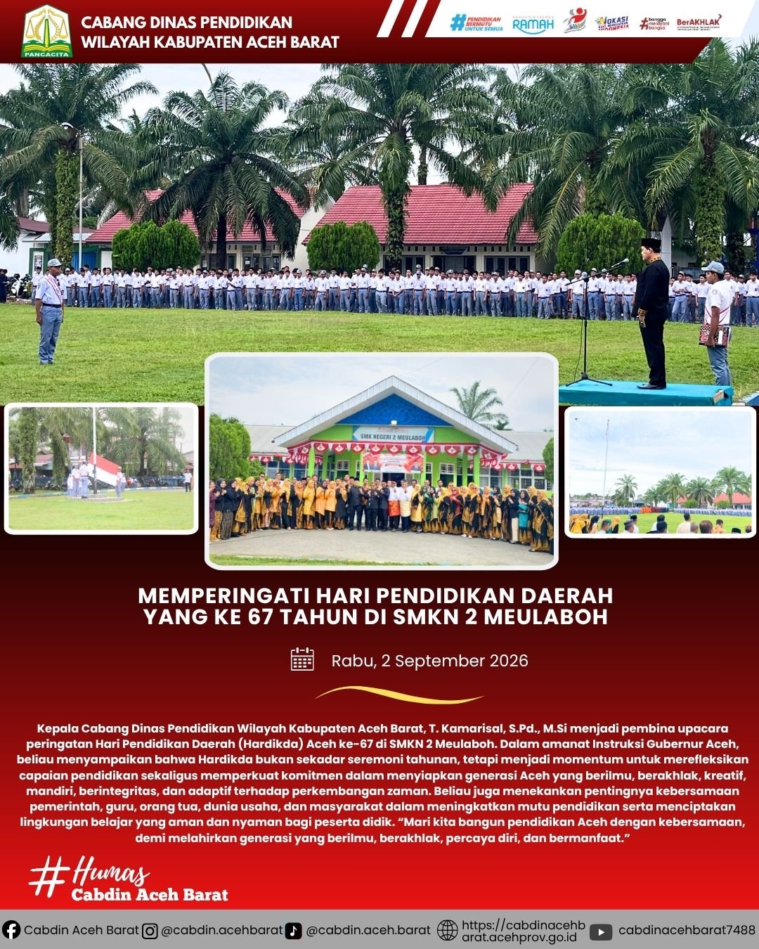 Momentum Hardikda ke-67: Cabdin Aceh Barat Sebar Pejabat Jadi Pembina Upacara di Berbagai Sekolah